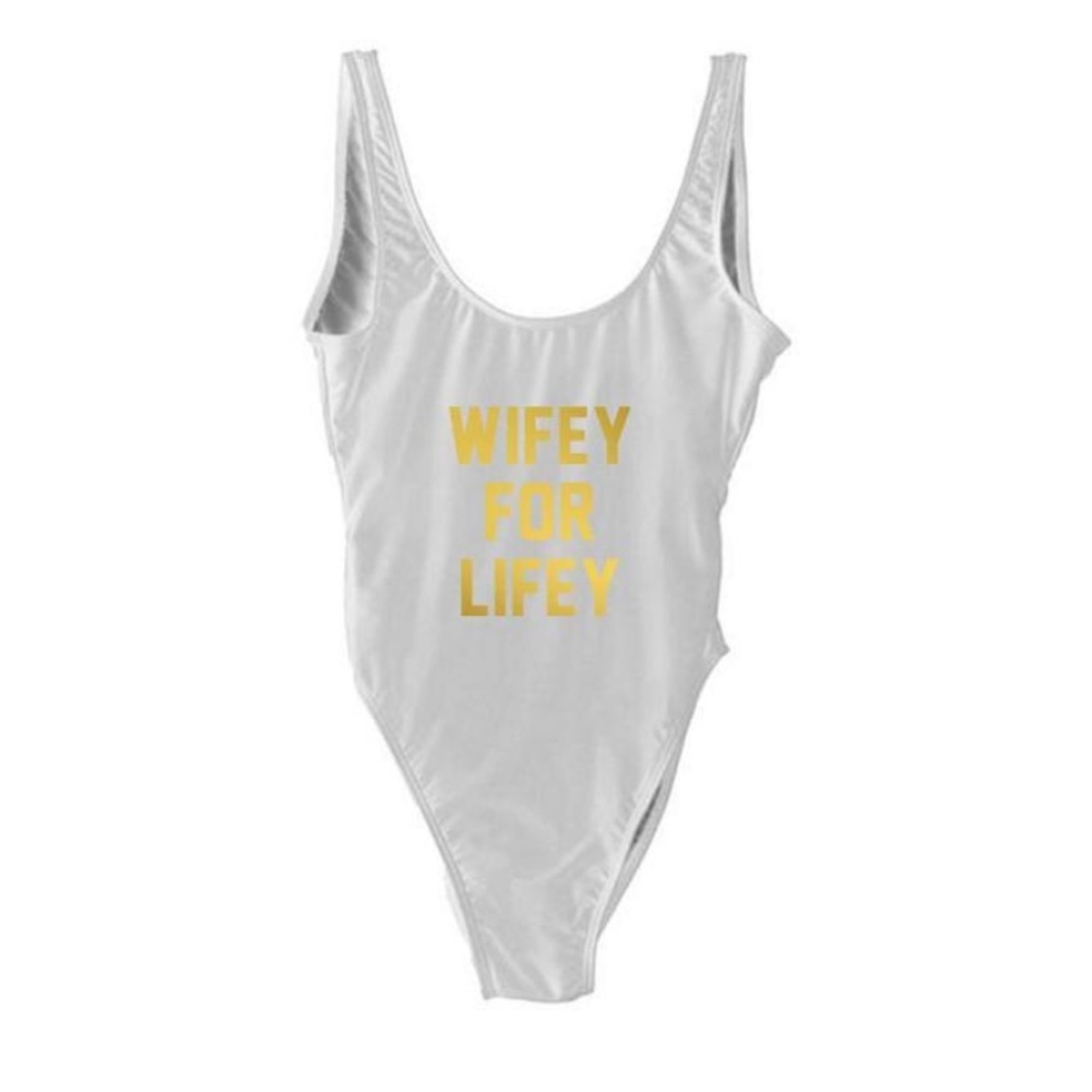 WIFEY FOR LIFEY one piece swimsuit.